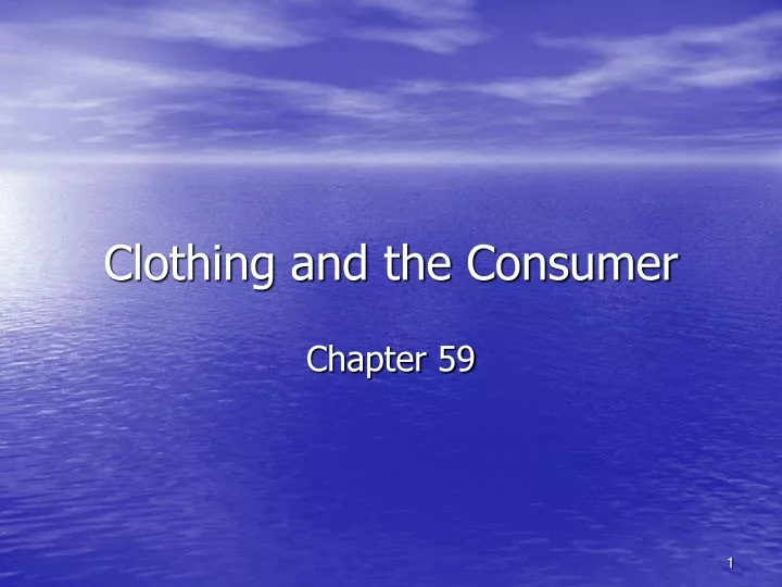clothing and the consumer