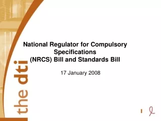 National Regulator for Compulsory Specifications (NRCS) Bill and Standards Bill