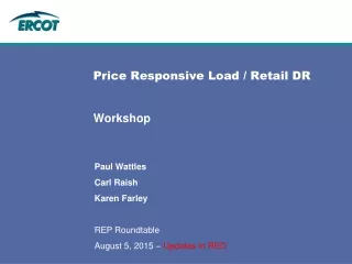 Price Responsive Load / Retail DR  Workshop