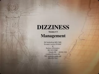 DIZZINESS Module # 3 Management