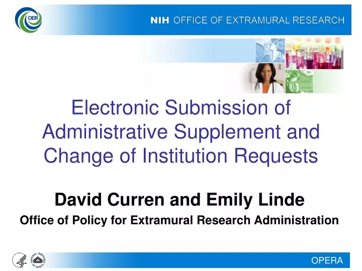 electronic submission of administrative supplement and change of institution requests