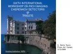 6th International Workshop on Rich Imaging Cherenkov Detectors in Trieste 2007 - slide 1