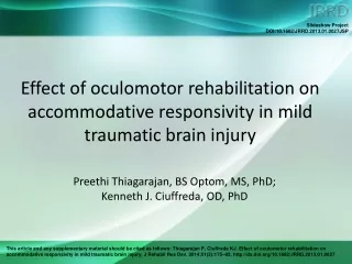 Effect of oculomotor rehabilitation on accommodative responsivity in mild traumatic brain injury
