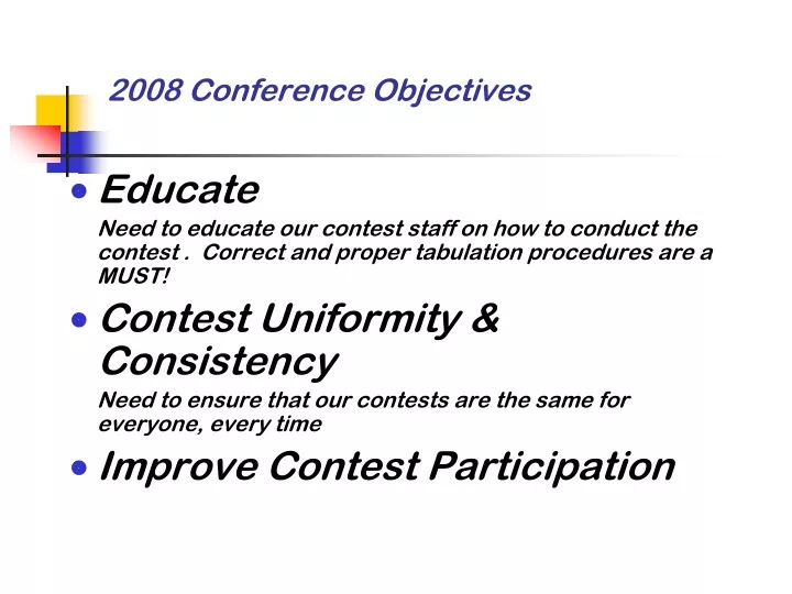 2008 conference objectives