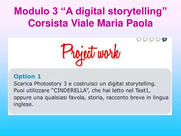 modulo 3 a digital storytelling corsista viale maria paola