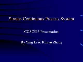 Stratus Continuous Process System