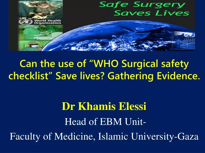 can the use of who surgical safety checklist save