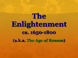 The Enlightenment ca. 1650-1800