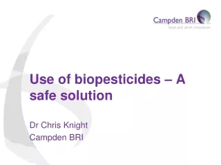 Use of biopesticides – A safe solution