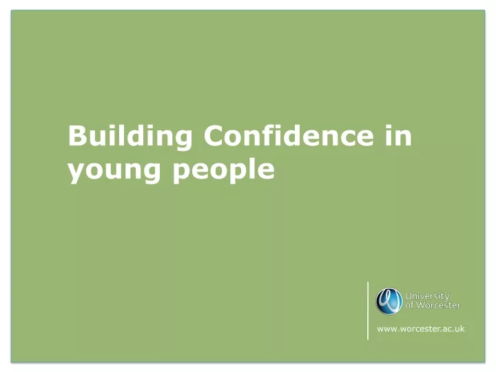 building confidence in young people