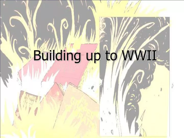 building up to wwii