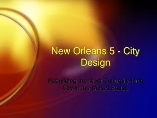 New Orleans 5 - City Design