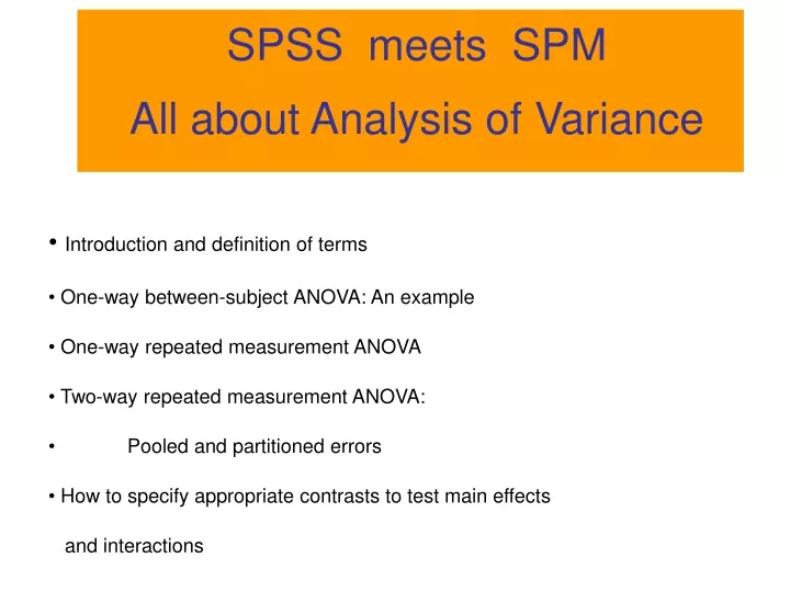 spss meets spm all about analysis of variance