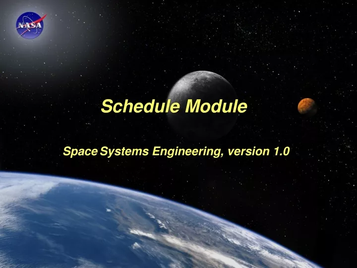 schedule module space systems engineering version