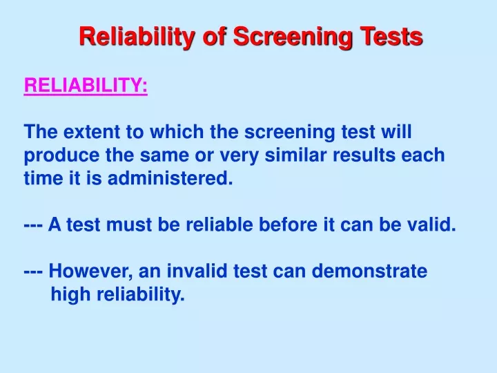 reliability of screening tests