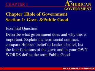 Chapter 1Role of Government Section 1: Govt. &amp;Public Good
