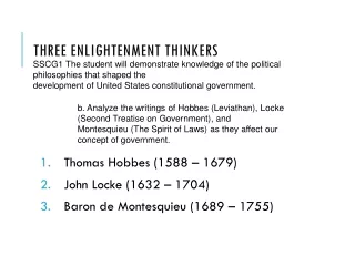 THREE ENLIGHTENMENT THINKERS