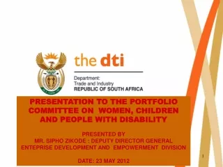 PRESENTATION TO THE PORTFOLIO COMMITTEE ON  WOMEN, CHILDREN AND PEOPLE WITH DISABILITY