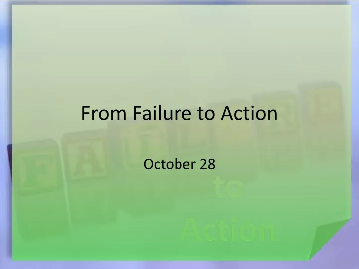 from failure to action