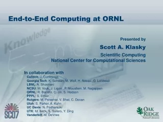 End-to-End Computing at ORNL