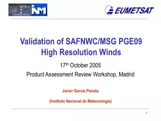 Validation of SAFNWC/MSG PGE09 High Resolution Winds
