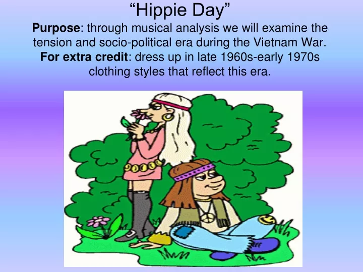 hippie day purpose through musical analysis
