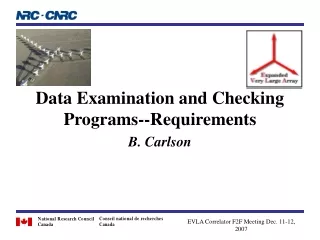 Data Examination and Checking Programs--Requirements B. Carlson