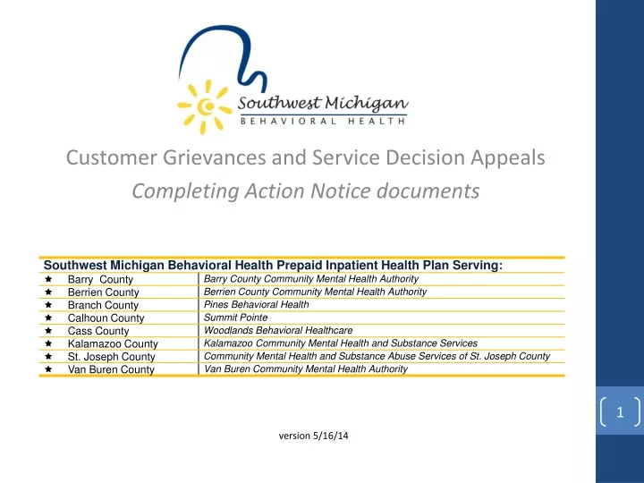 customer grievances and service decision appeals completing action notice documents