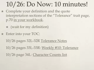 10/26: Do Now: 10 minutes!
