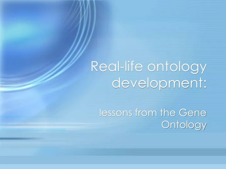 real life ontology development