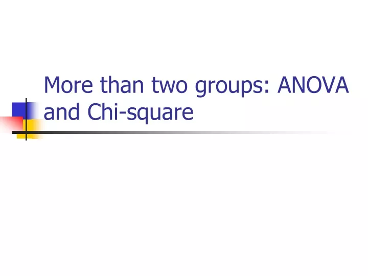 more than two groups anova and chi square