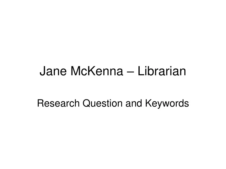 jane mckenna librarian