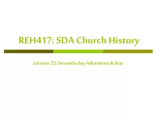 REH417: SDA Church History