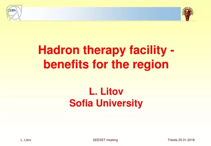 hadron therapy facility benefits for the region