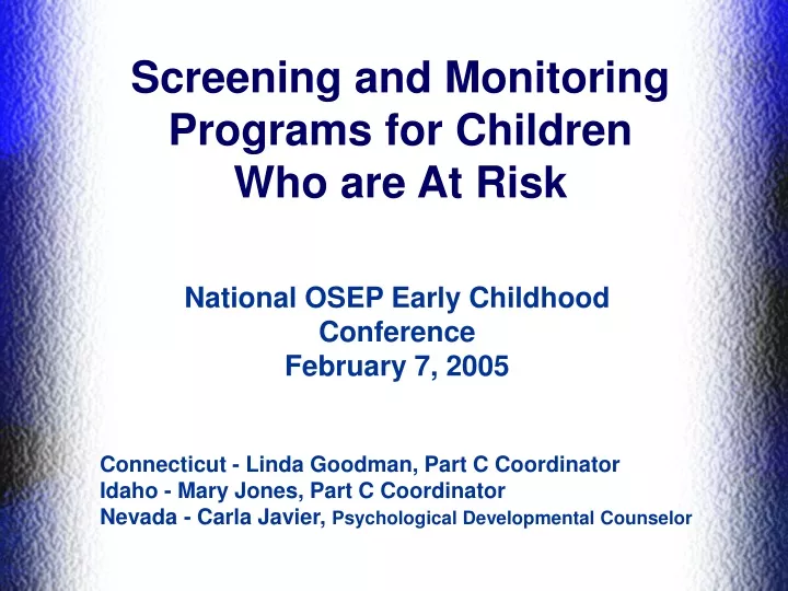 screening and monitoring programs for children