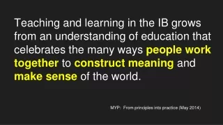 MYP:  From principles into practice (May 2014)