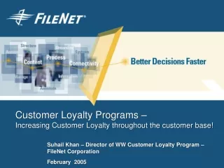 Customer Loyalty Programs –  Increasing Customer Loyalty throughout the customer base!