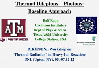Thermal Dileptons + Photons:  Baseline Approach