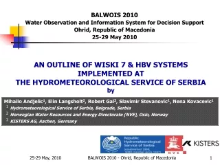 AN OUTLINE OF WISKI 7 &amp; HBV SYSTEMS  IMPLEMENTED AT THE HYDROMETEOROLOGICAL SERVICE OF SERBIA by