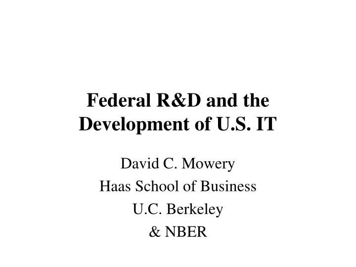 federal r d and the development of u s it