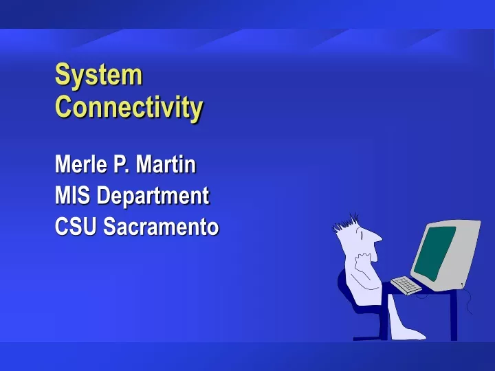 system connectivity