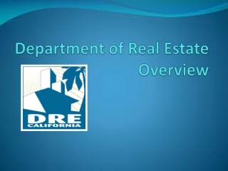 Department of Real Estate Overview