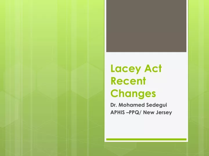 lacey act recent changes