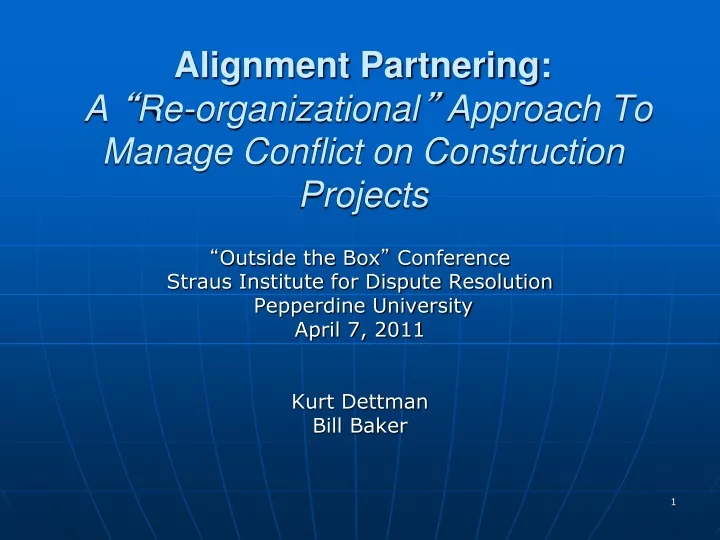 alignment partnering a re organizational approach to manage conflict on construction projects
