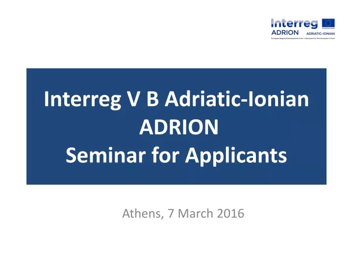 interreg v b adriatic ionian adrion seminar