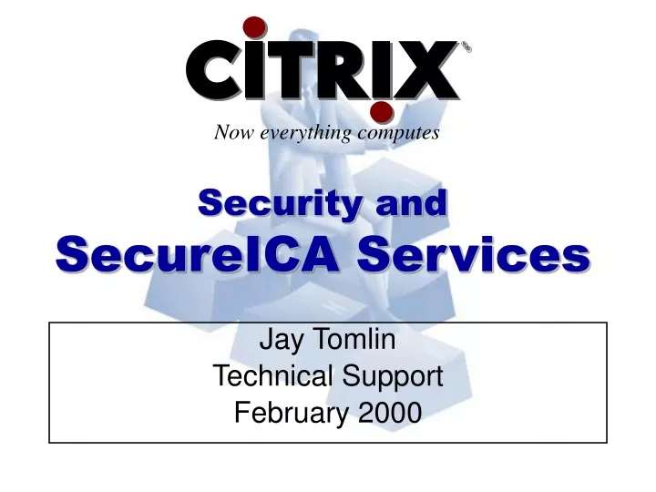 jay tomlin technical support february 2000