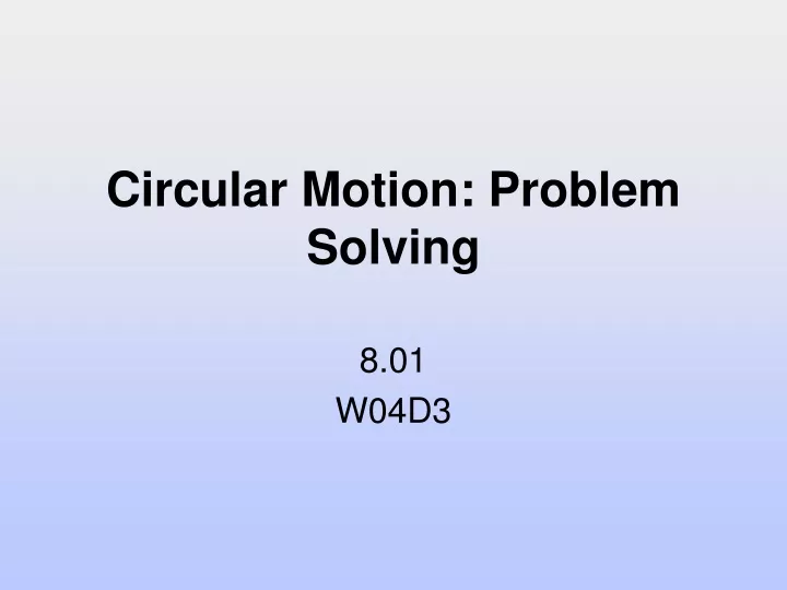 circular motion problem solving