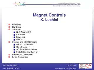 Magnet Controls  K. Luchini