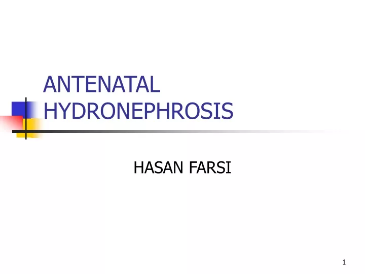 antenatal hydronephrosis