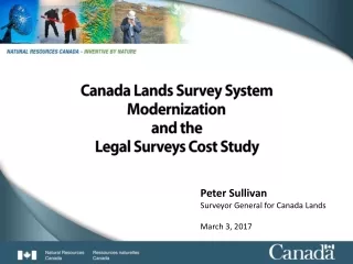 Canada Lands Survey System Modernization  and the  Legal Surveys Cost Study